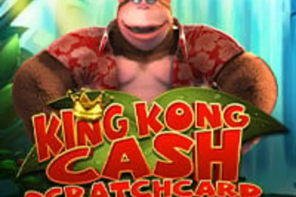 King Kong Cash Scratchcard at Foxy Casino