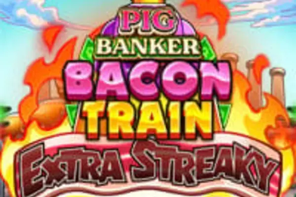 Pig Banker Bacon Train Extra Streaky at Foxy Casino